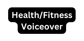 Health Fitness Voiceover